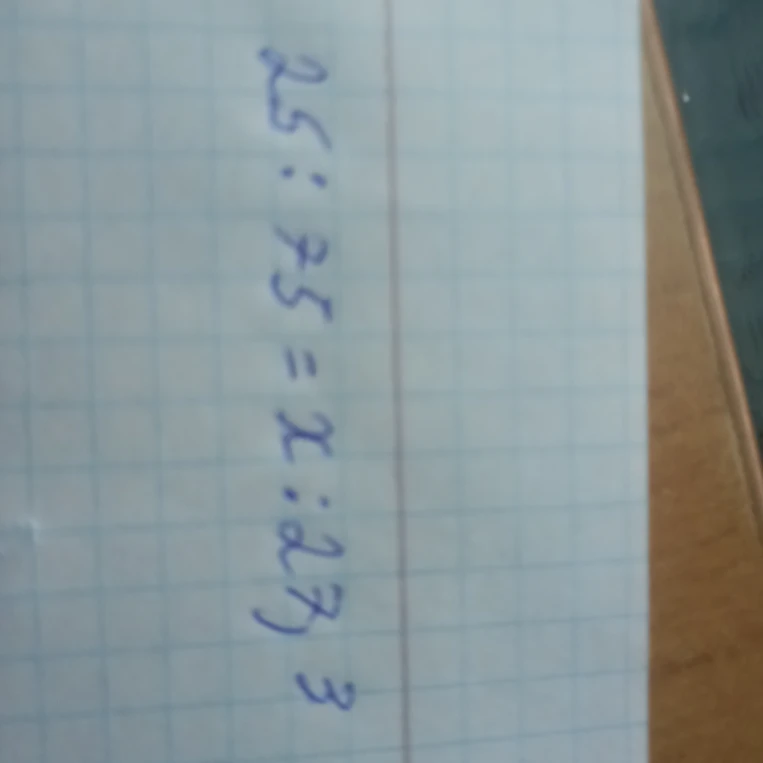 25 : 75 = x : 27
