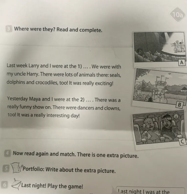 Where were they? Read and complete.