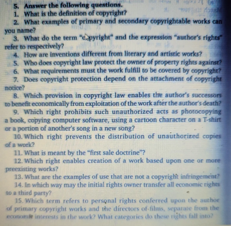 5. Answer the following questions. 1. What is the definition of copyright?
