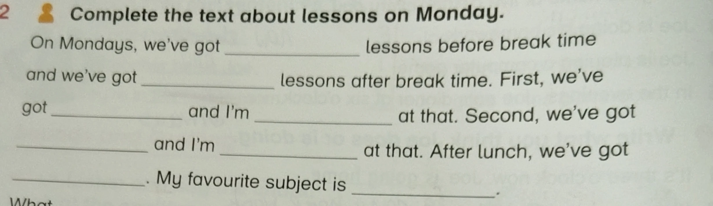 Complete the text about lessons on Monday.