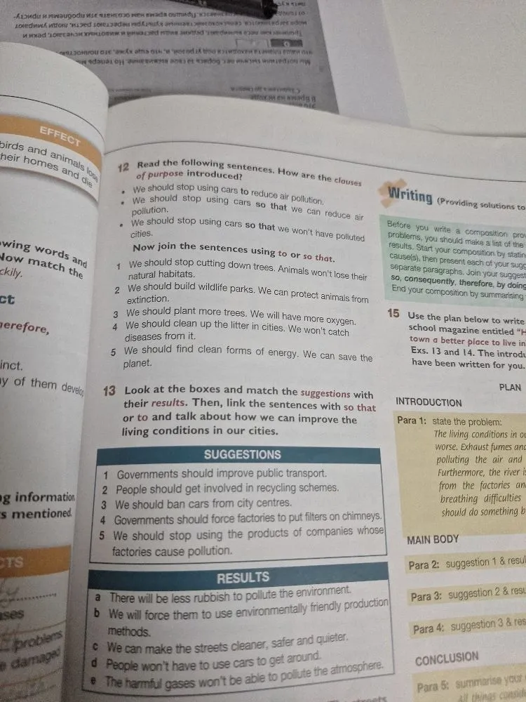 12 Read the following sentences. How are the clauses of purpose introduced? Now join the sentences using to or so that.