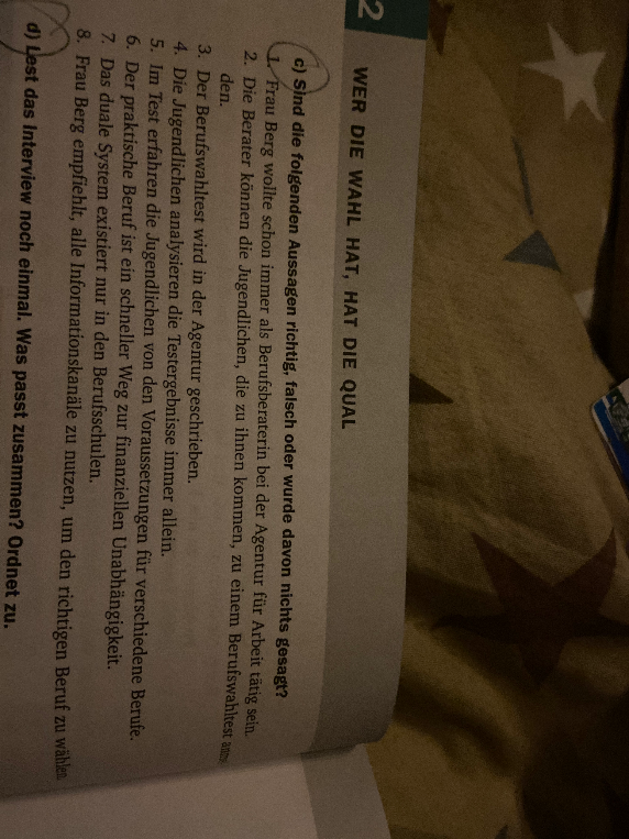 c) Sind die folgenden Aussagen richtig, falsch oder wurde davon nichts gesagt?