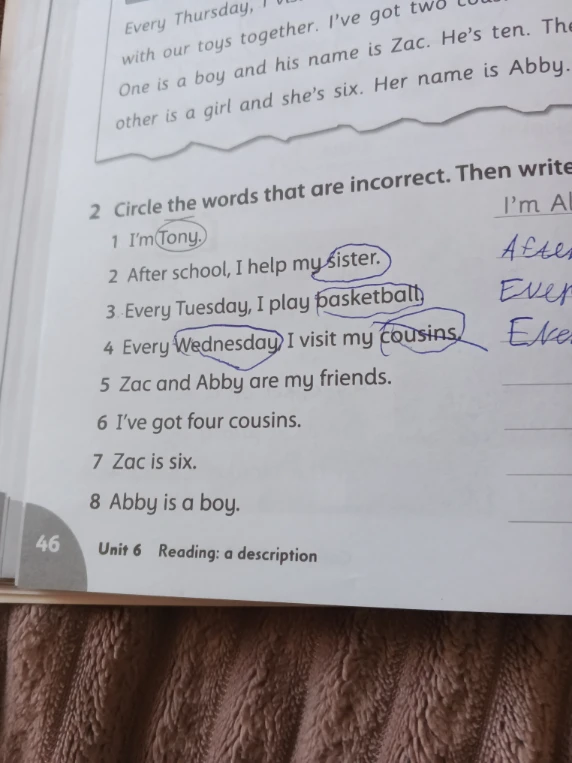 Circle the words that are incorrect. Then write