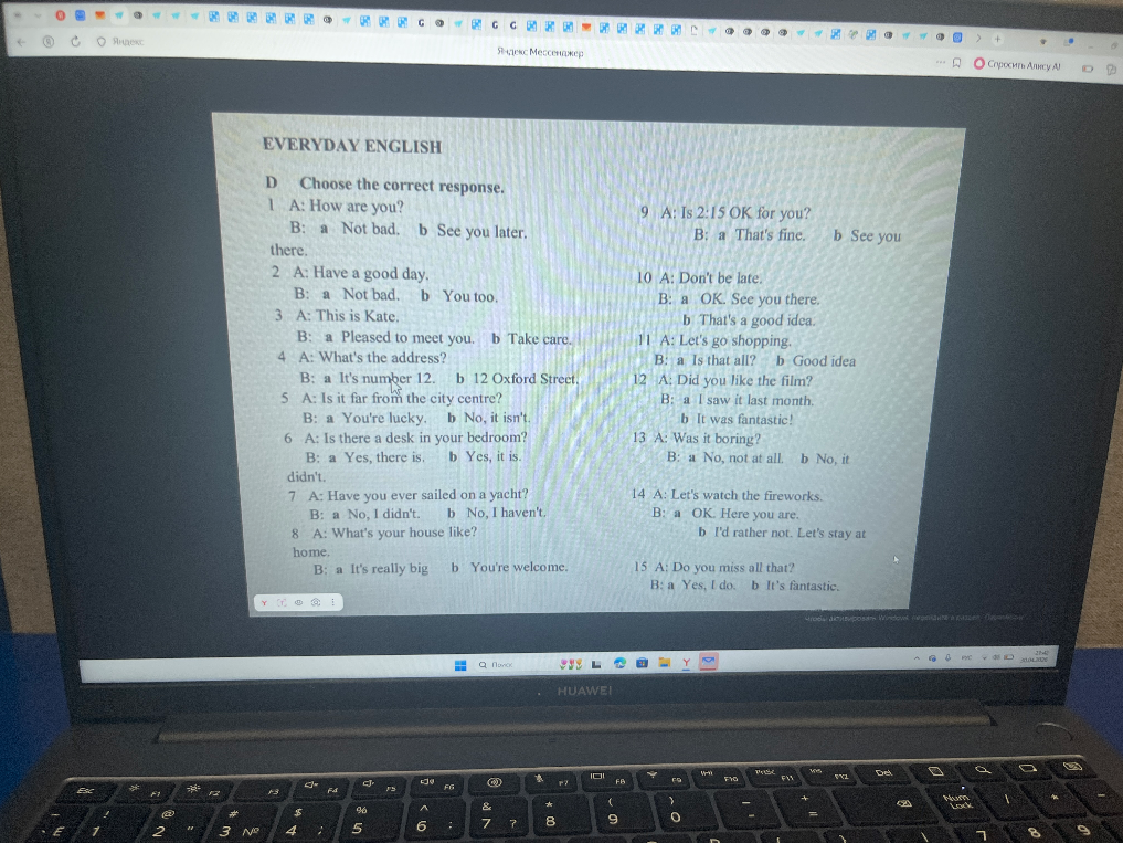 Choose the correct response.