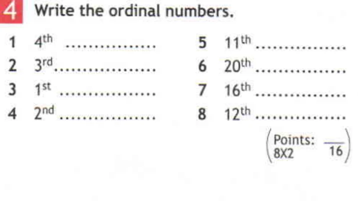 Write the ordinal numbers.