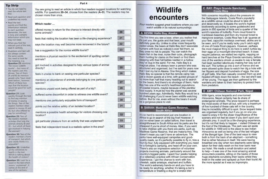 You are going to read an article in which four readers suggest locations for watching wildlife. For questions 20-34, choose from the readers (A-D).
