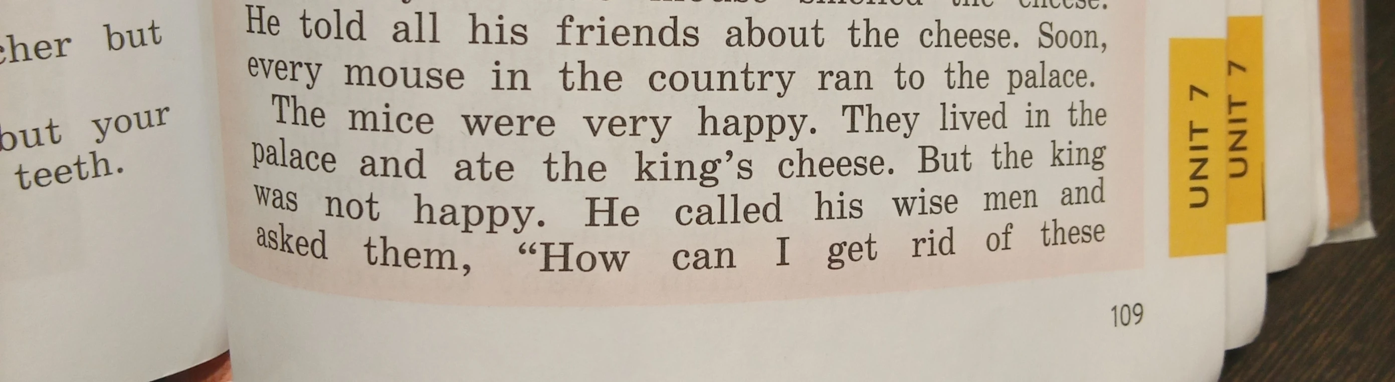 He told all his friends about the cheese. Soon, every mouse in the country ran to the palace.