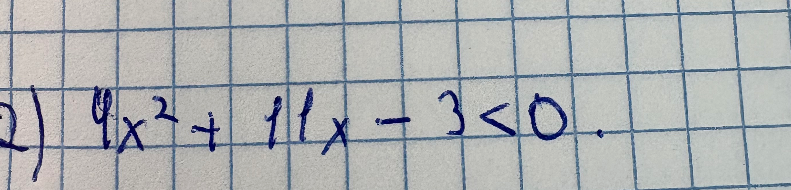 4x^2 + 11x - 3 < 0