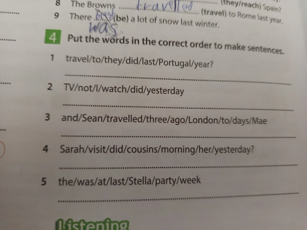 Put the words in the correct order to make sentences.