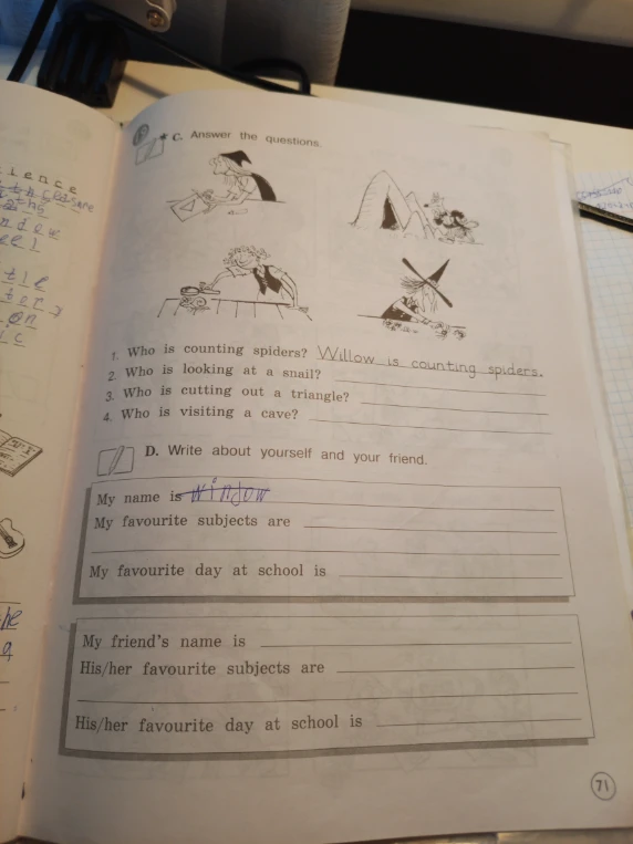 C. Answer the questions. 1. Who is counting spiders? Willow is counting spiders.