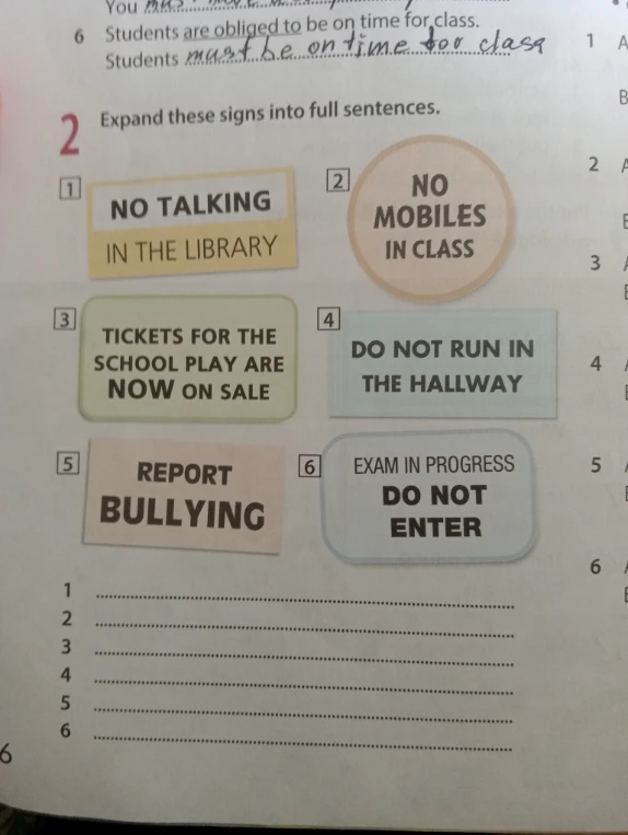 Expand these signs into full sentences.