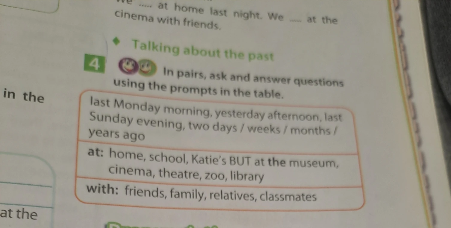 In pairs, ask and answer questions using the prompts in the table.