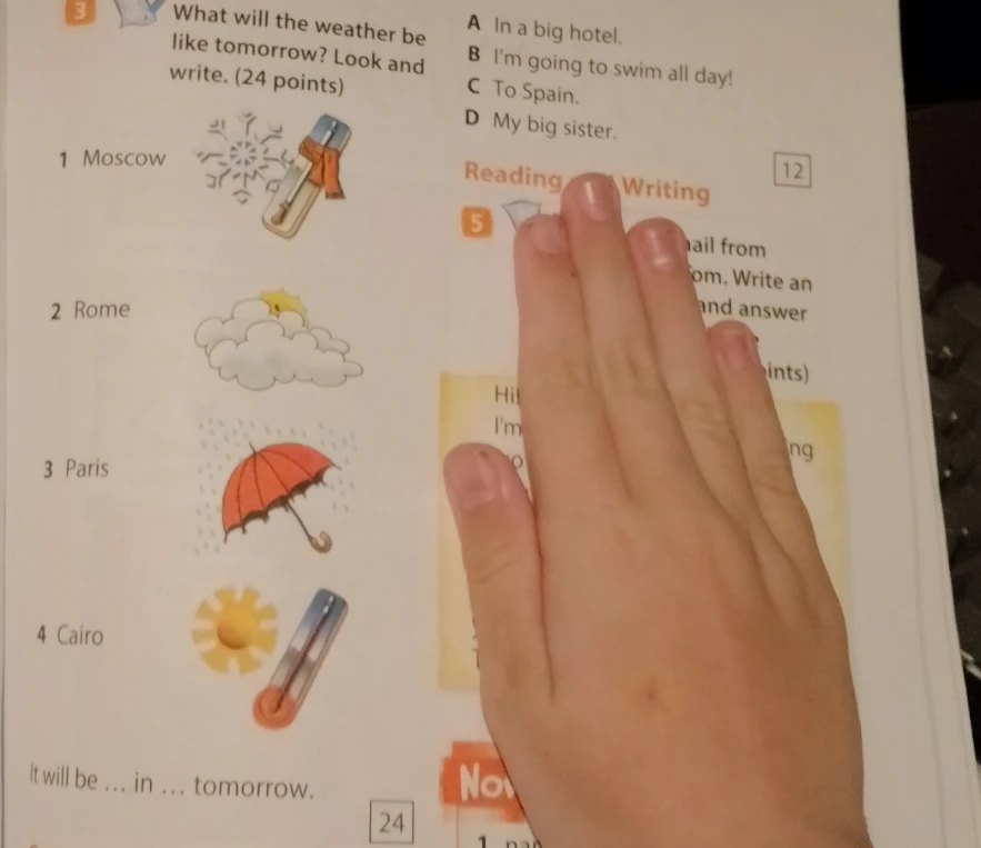 What will the weather be like tomorrow? Look and write. (24 points)