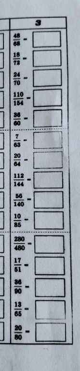 Сократите дроби: 48/68, 18/72, 24/70, 110/154, 36/60, 7/63, 20/64, 112/144, 56/140, 10/85, 280/480, 17/51, 36/90, 13/65, 20/80.