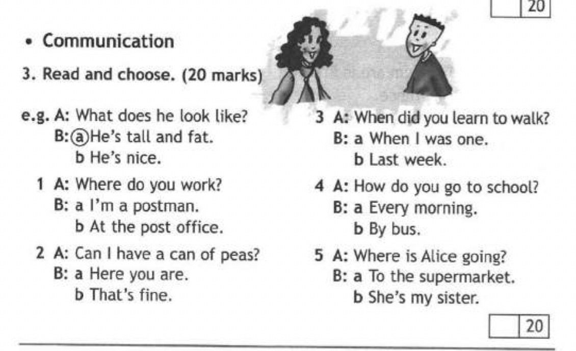 Communication 3. Read and choose. (20 marks)