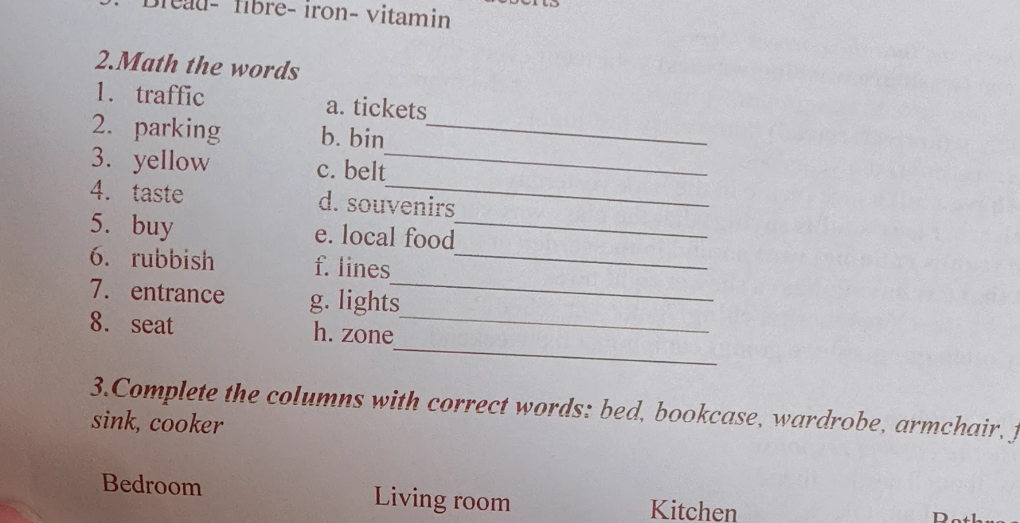 Match the words 1. traffic a. tickets