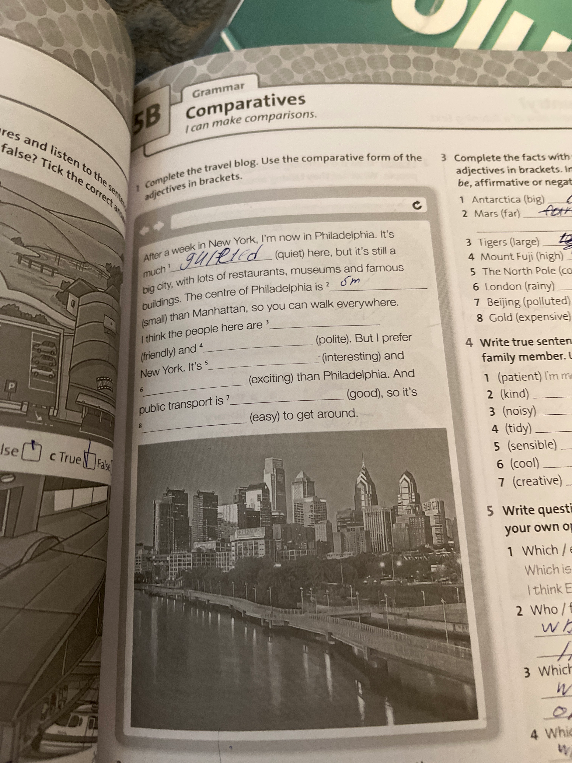 Complete the travel blog. Use the comparative form of the adjectives in brackets.
