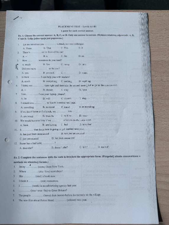 Ex. 1. Choose the correct answer: A, B, C, or D. Only one answer is correct.