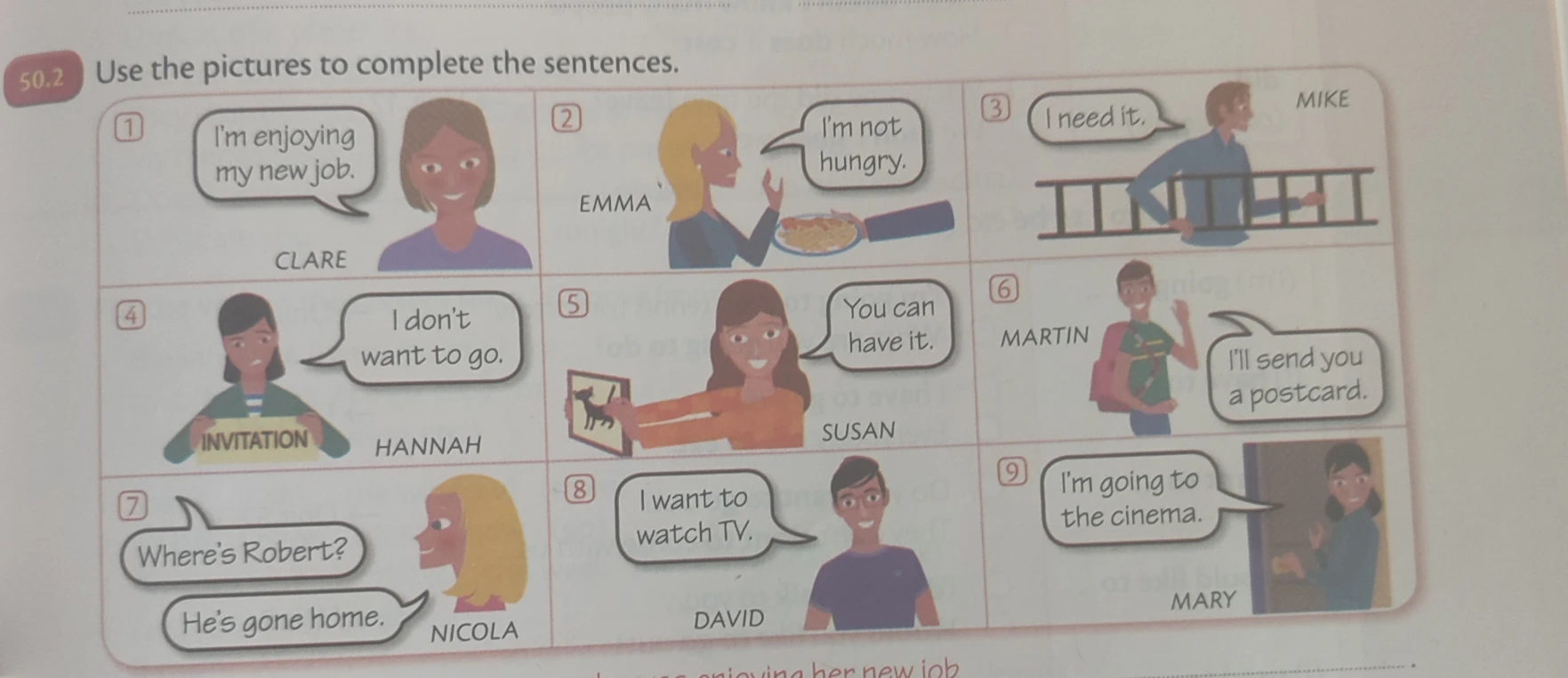 50.2 Use the pictures to complete the sentences.