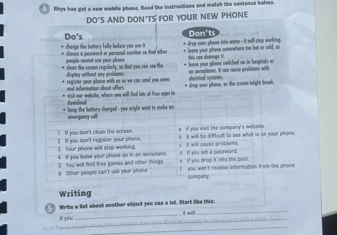 Rhys has got a new mobile phone. Read the instructions and match the sentence halves.