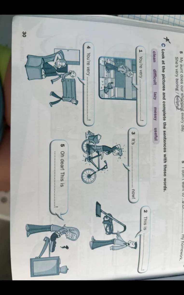 Look at the pictures and complete the sentences with these words.