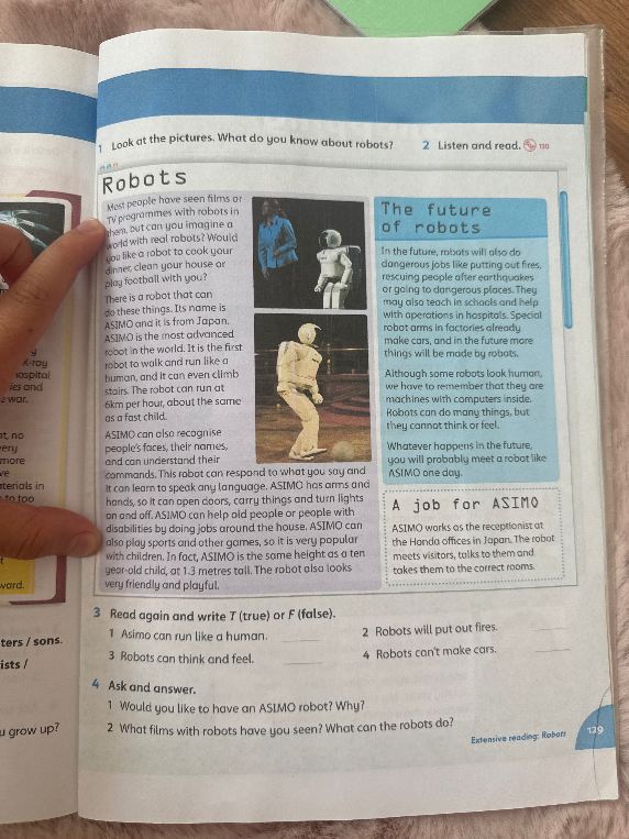 Read again and write T (true) or F (false). 1 Asimo can run like a human.