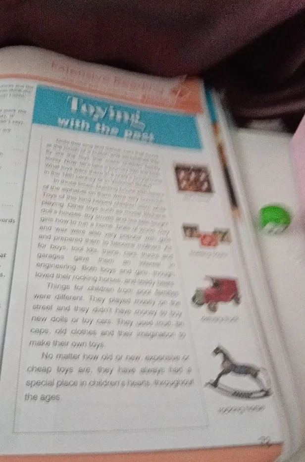 Toying with the past. Dolls that sing and dance and cars that move at the touch of a button are common for kids today.