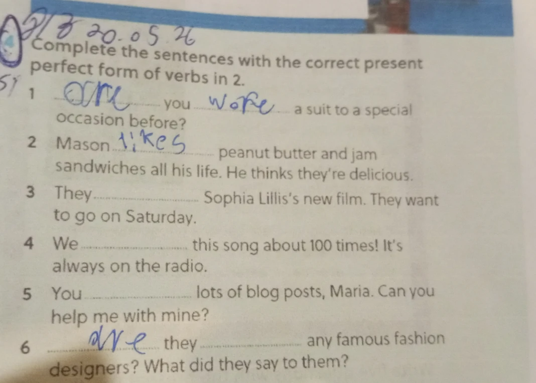 Complete the sentences with the correct present perfect form of verbs