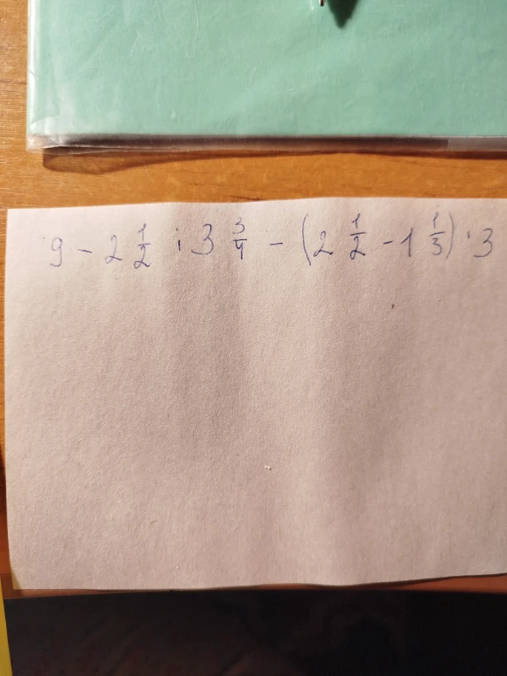 9 - 2 1/2 : 3 3/4 - (2 1/2 - 1 1/3) * 3