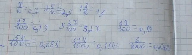7/10 = 0,7 2 5/10 = 2,5 1 8/10 = 1,8