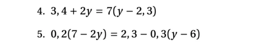 4. 3, 4 + 2y = 7(y - 2, 3)