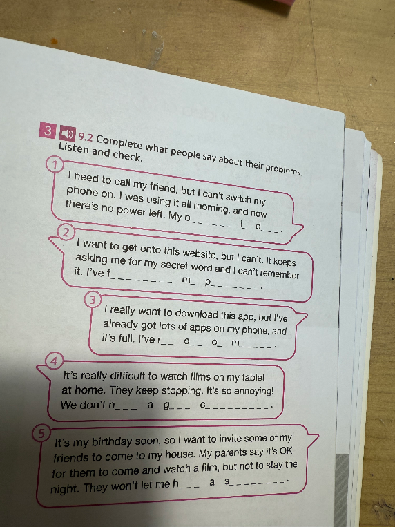 Complete what people say about their problems. Listen and check.