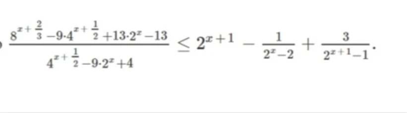 8^{x + 2/3} - 9 * 4^{x + 1/2} + 13 * 2^x - 13