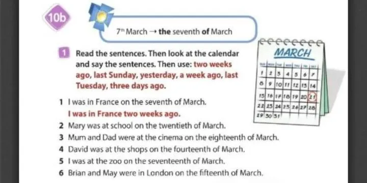 Read the sentences. Then look at the calendar and say the sentences. Then use: two weeks ago, last Sunday, yesterday, a week ago, last Tuesday, three days ago.