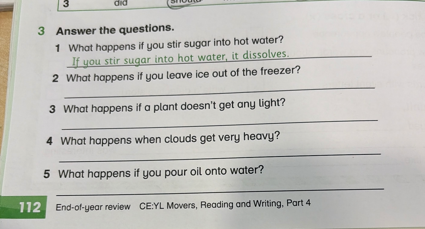 Answer the questions. 1 What happens if you stir sugar into hot water?