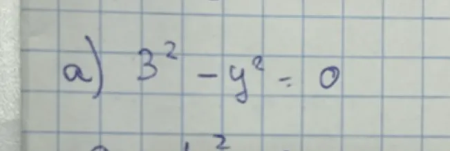 а) 3^2 - y^2 = 0