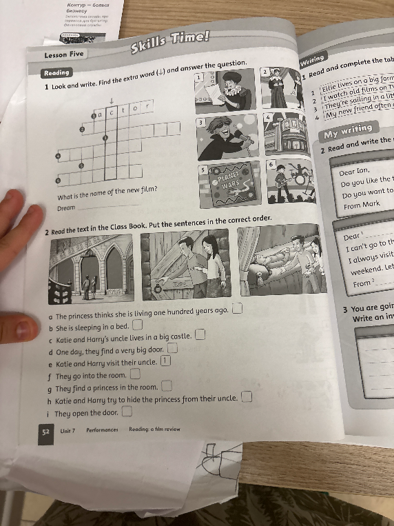 Look and write. Find the extra word (↓) and answer the question.