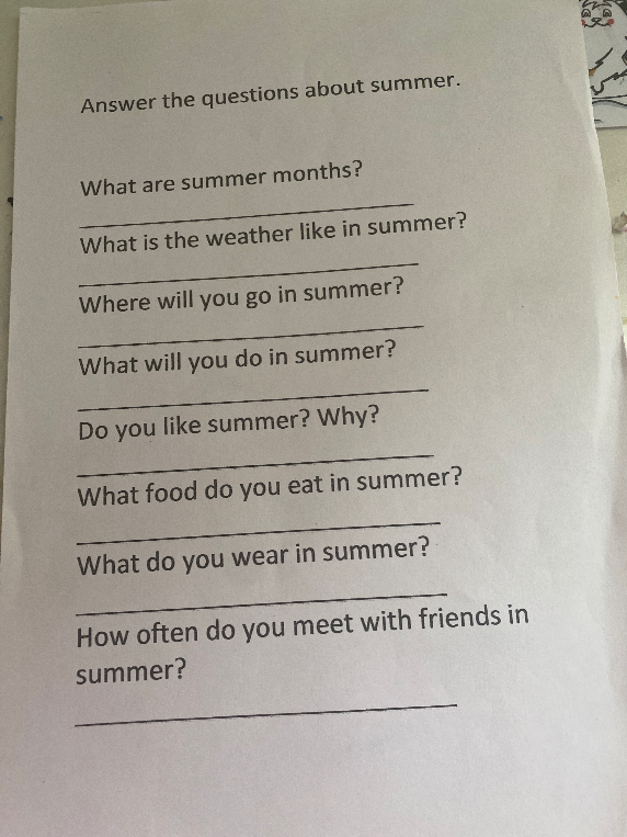 Answer the questions about summer.