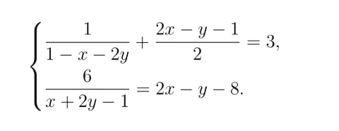 Решите систему уравнений: { 1/(1-x-2y) + (2x-y-1)/2 = 3, 6/(x+2y-1) = 2x-y-8 }.