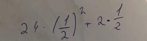 24 * (1/2)^2 + 2 * 1/2