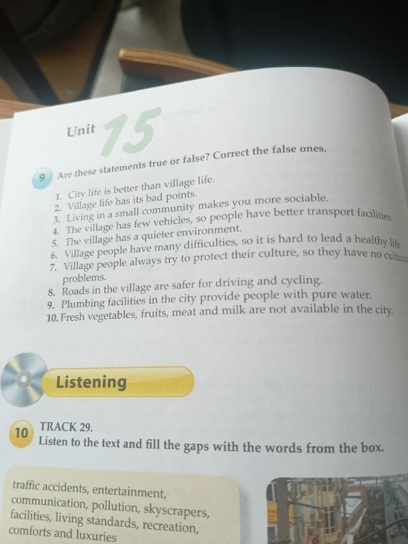 Are these statements true or false? Correct the false ones.