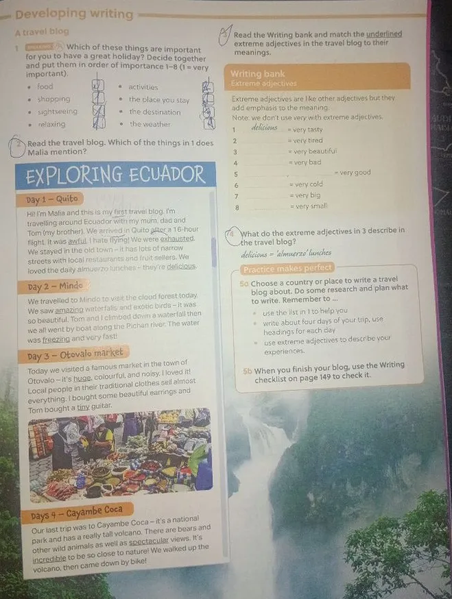 Read the Writing bank and match the underlined extreme adjectives in the travel blog to their meanings.