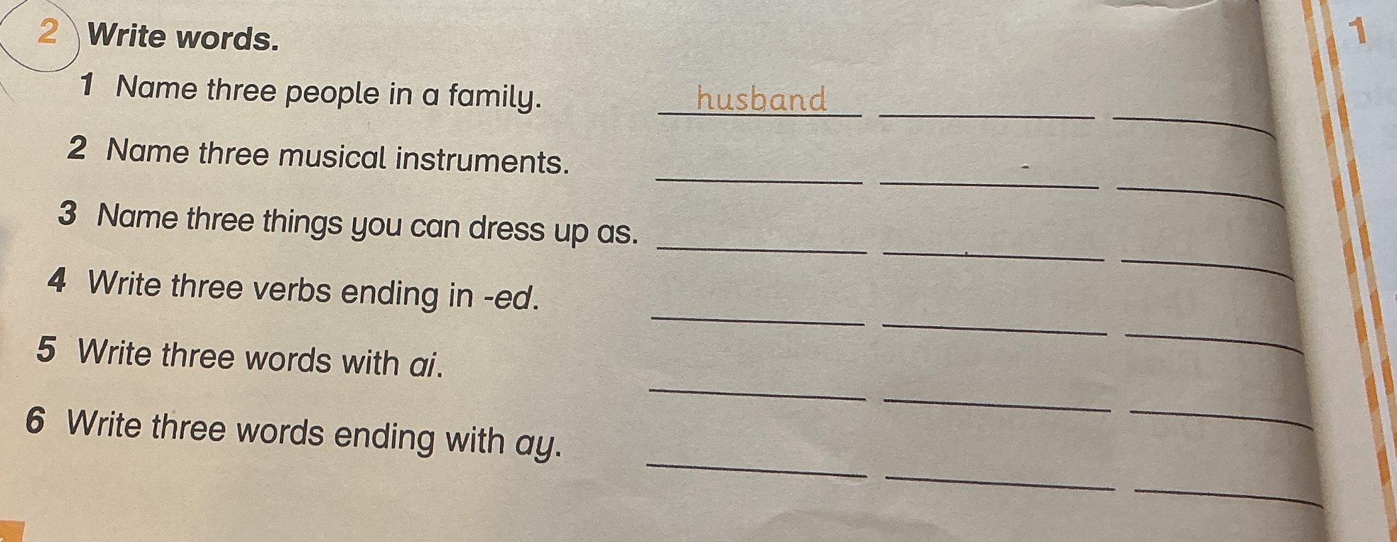 2 Write words. 1 Name three people in a family.