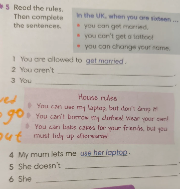 Read the rules. Then complete the sentences.