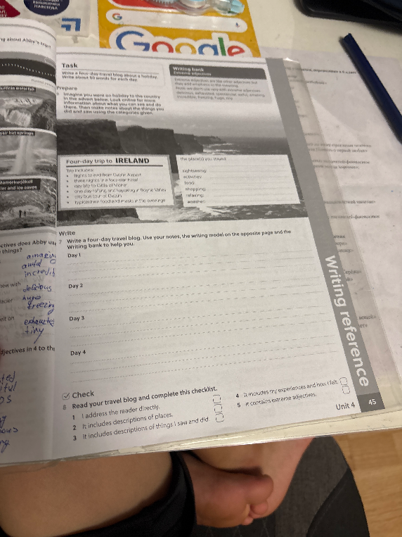 Write a four-day travel blog. Use your notes, the writing model on the opposite page and the Writing bank to help you.