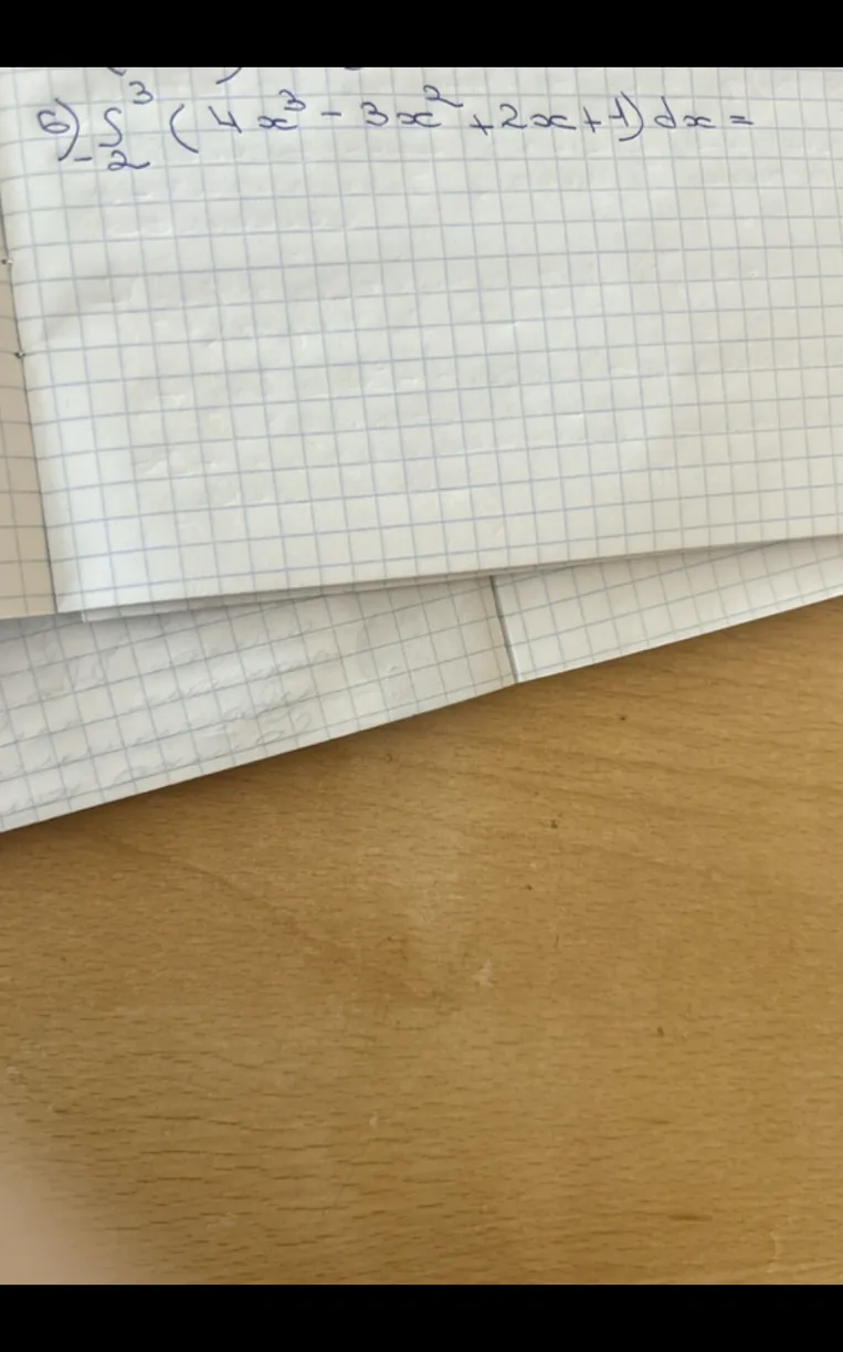 6) ∫_{-2}^{3} (4x^3 - 3x^2 + 2x + 1) dx =