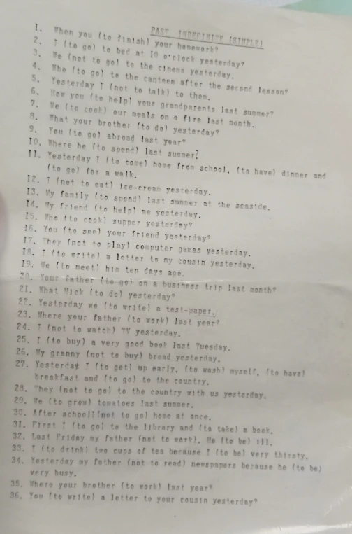 1. When (to finish) your homework?