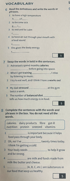 Read the definitions and write the words or phrases.