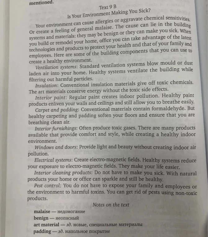 Text 9 B Is Your Environment Making You Sick? Your environment can cause allergies or aggravate chemical sensitivities.
