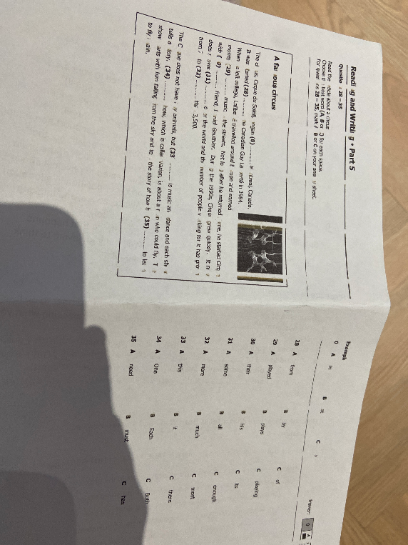 Read the article about a circus. Choose the best word (A, B or C) for each space.